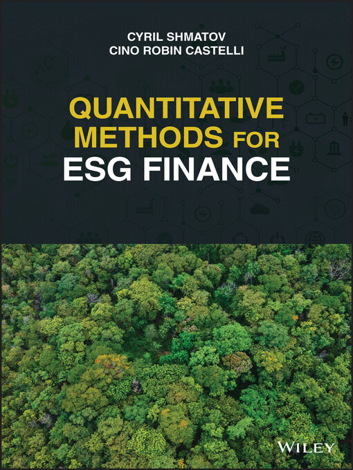 Title details for Quantitative Methods for ESG Finance by Cyril Shmatov - Available
